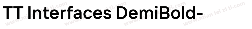 TT Interfaces DemiBold字体转换